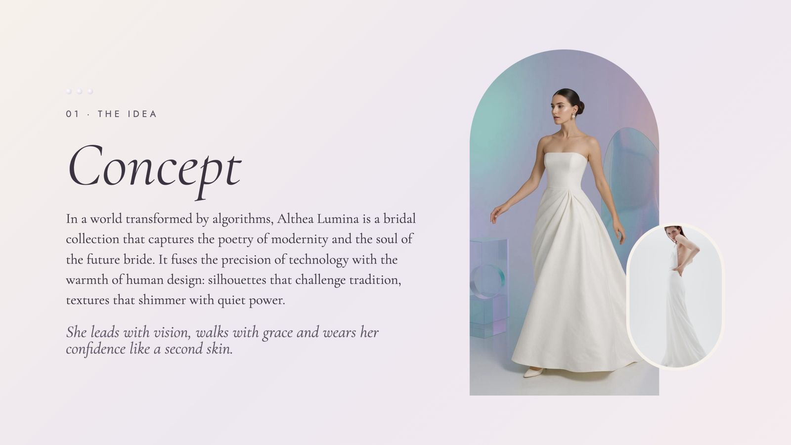 Concept slide: a bridal collection for the future bride